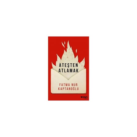 Ateşten atlamak: Cesaret ve macera hikayesi