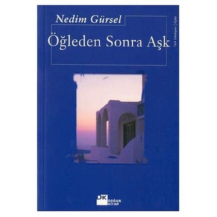 Öğleden Sonra Aşk - Nedim