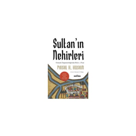 Sultan'ın Nehirleri: Tarihsel ve Ekonomik Bağlantılar