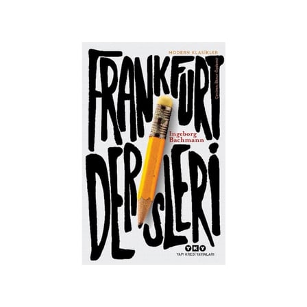 Frankfurt Dersleri - Edebiyatın Öğretici Yüzü