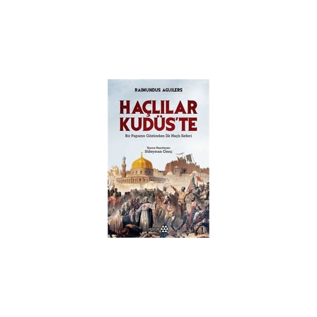 Haçlılar Kudüs'te: Dönemin Savaş Stratejileri
