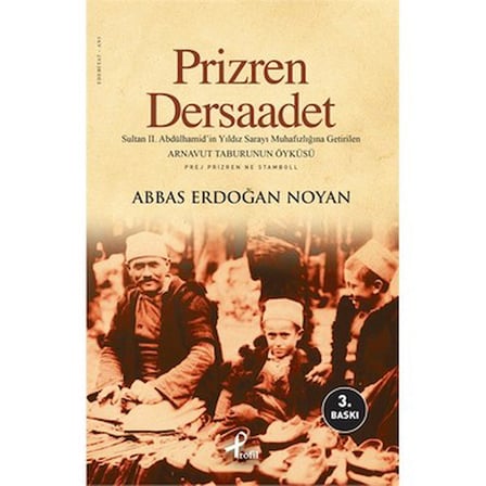 Tarihi Bir Şehrin Anıları: Prizren ve Dersaadet