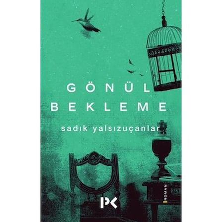 Gönül Bekleme: Aşkın Zamanı ve Bekleyişi
