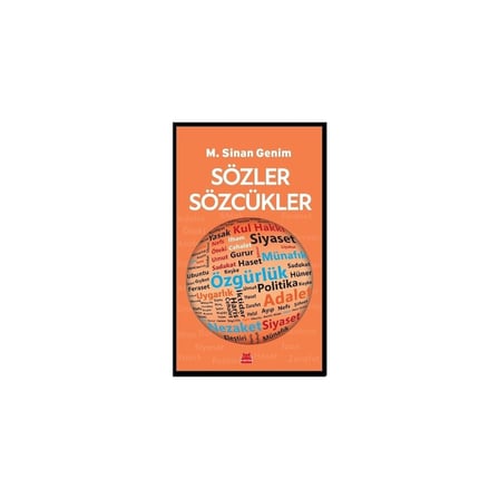Sözler ve Anlamları Üzerine Derinlemesine İnceleme