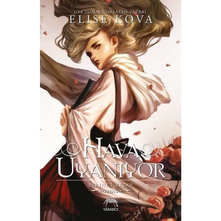 Hava Uyanıyor - Doğa Temalı Roman