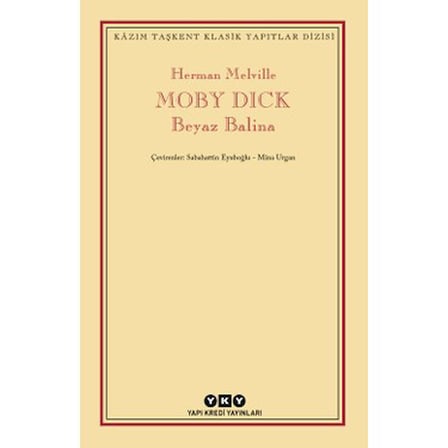 Moby Dick: Beyaz balina ve deniz maceraları