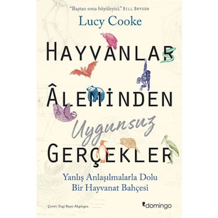 Hayvanlar Âlemi Üzerine Uygunsuz Gerçekler - Edebiyat