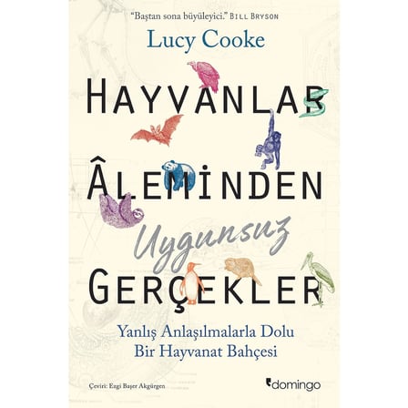Hayvanlar Âlemi Üzerine Uygunsuz Gerçekler - Edebiyat