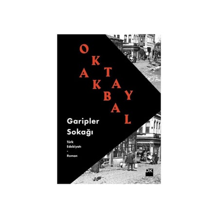 Garipler Sokağında: Duyguların ve Hayatın İzinde
