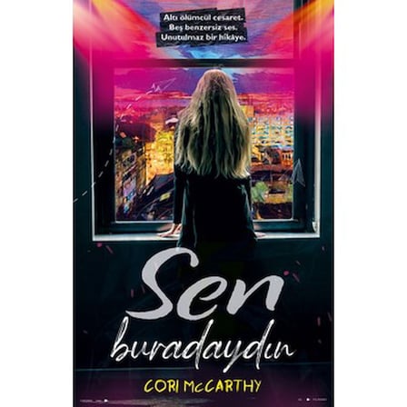 Sen buradaydın: İlişkilerin karmaşası ve derinliği