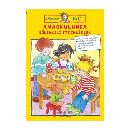 Anaokulunda Eğlenceli Etkinlikler - Arkadaşım Elif