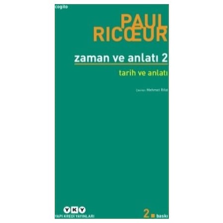 Zaman ve Anlatının Dönüşümü: Tarihin İzleri