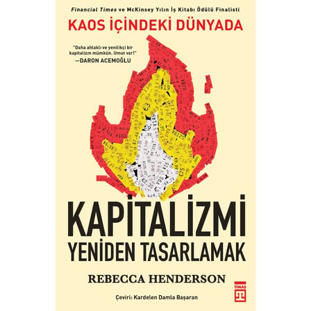 Kapitalizmin Yeniden Tasarımı: Kaos İçindeki Dünya