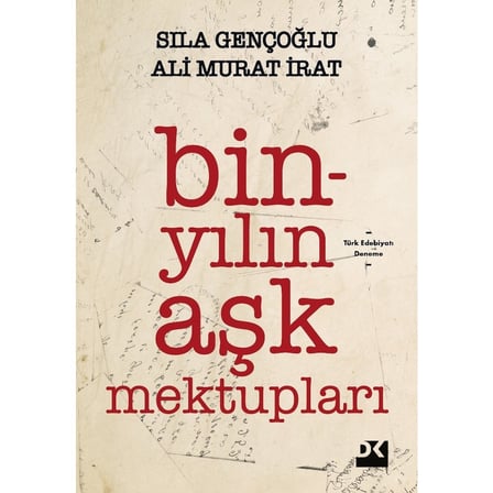 Aşk Mektupları: Bin Yıllık Duygusal Yazışmalar