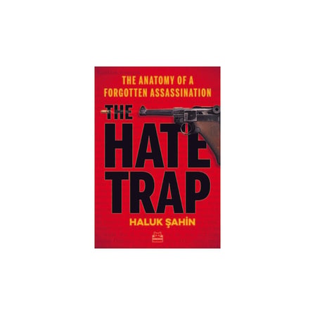 The Hate Trap - Haluk