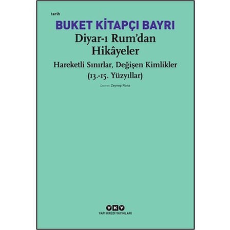 Diyar-I Rum: Tarih ve Kültürel Miras Üzerine Bir İnceleme