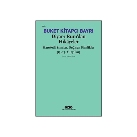 Diyar-I Rum: Tarih ve Kültürel Miras Üzerine Bir İnceleme
