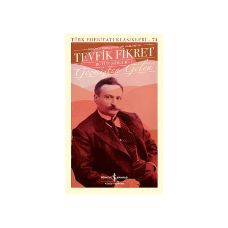 Geçmişten Gelen Şiirler: Ciltli Eserler