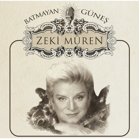 Batmayan Güneş: Zeki Müren'in Unutulmaz Eserleri