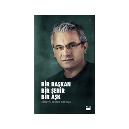 Bir Şehrin Aşkı: Başkan ve Şehir Arasındaki Bağ