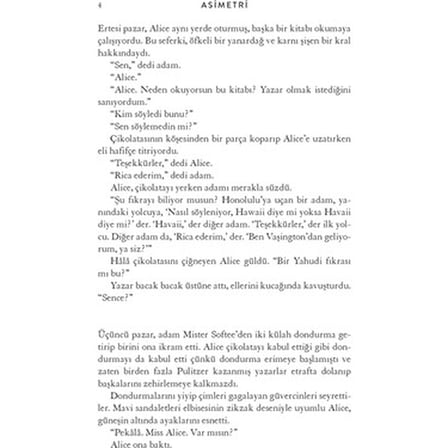 Asimetri - Duygu ve Düşüncelerin Dengesizliği Üzerine