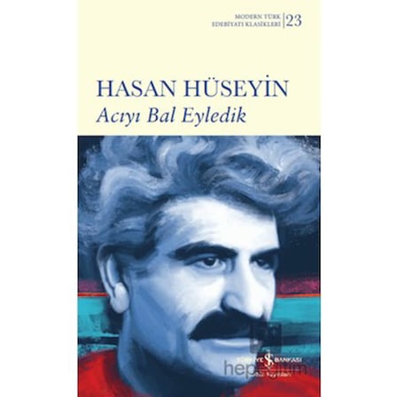Hasan Hüseyin ile Acı ve Tatlı Anılar: Edebiyat