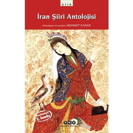 İran Şiiri Antolojisi: Zengin Kültür ve Eserler