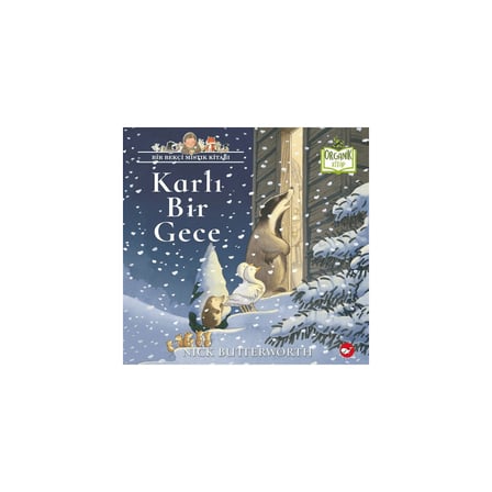 Karlı Bir Gece: Organik Kitap - Eğlenceli Hikaye - Nick