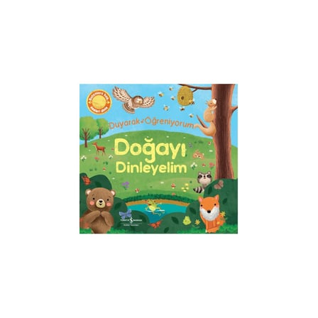 Doğayı Dinleyelim - Duyarak Öğreniyorum Ciltli Kitap
