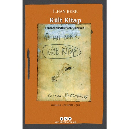 Kült Kitap: Yazarken ve Okurken Edinilen Deneyimler
