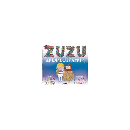Uykucu Baykuş ile Zuzu'nun Eğlenceli Hikayesi