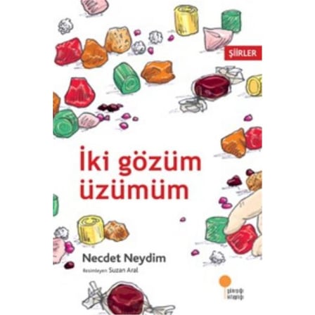 Üzüm Gözlerin Anlatıldığı Şiirler