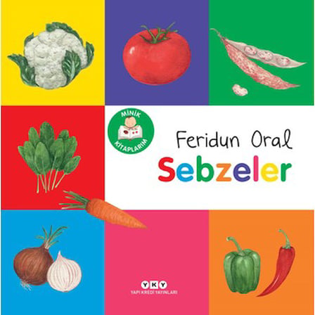 Sebzeleri Öğrenmek İçin Minik Kitaplar - Renkli Yayın