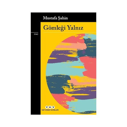 Gömleği Yalnız - Mustafa
