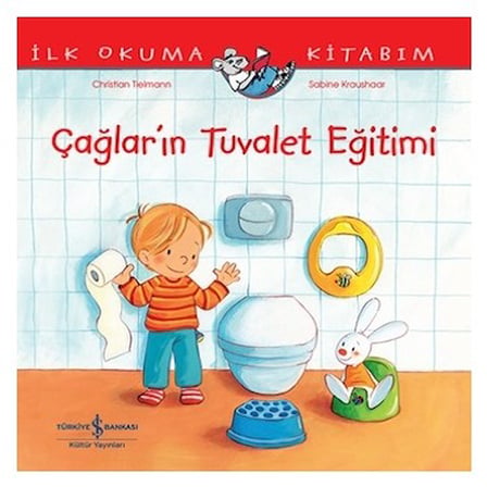 İş Bankası Kültür Yayınları Çağlar’ın Tuvalet Eğitimi – İlk Okuma Kitabım Christian