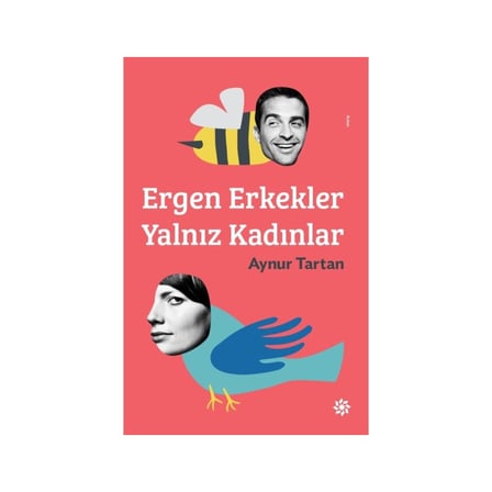Yalnız Kadınlar ve Erkekler: İlişkilerin Anlatısı