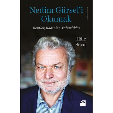 Kentler, Kadınlar, Yalnızlıklar: Modern Hayatın Yüzleri