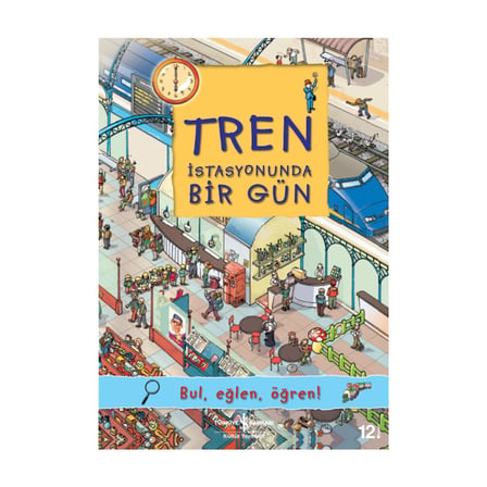 Tren İstasyonunda Bir Gün: Bul, Eğlen, Öğren! - Eğlenceli Aktivite