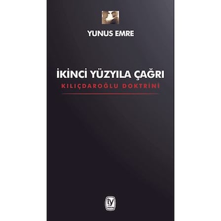 İkinci Yüzyıla Çağrı: Yeni Düşünceler ve Yaklaşımlar