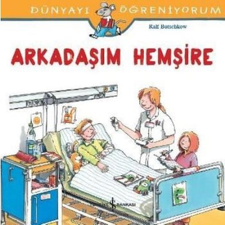 Dünyayı Keşfetmek için Eğlenceli Bilgi Kitabı 3-7 Yaş