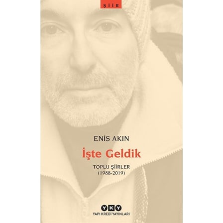 Toplu Şiirler: 1988 - 2019 Dönemi
