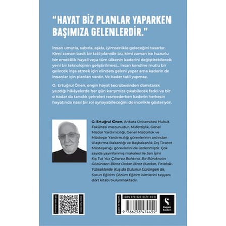 Kader Tatil Yapmaz: Hayatın Beklenmedik Sürprizleri