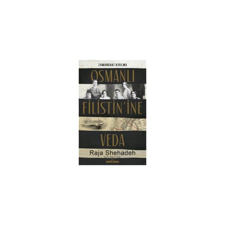 Osmanlı Filistin’ine Veda: Tarihsel ve Kültürel Yansımalar