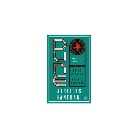Atreides Hanedanı: Dune Üçlemesi İlk Kitap