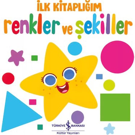 İlk Renkler ve Şekiller Temalı Eğitici Kitap