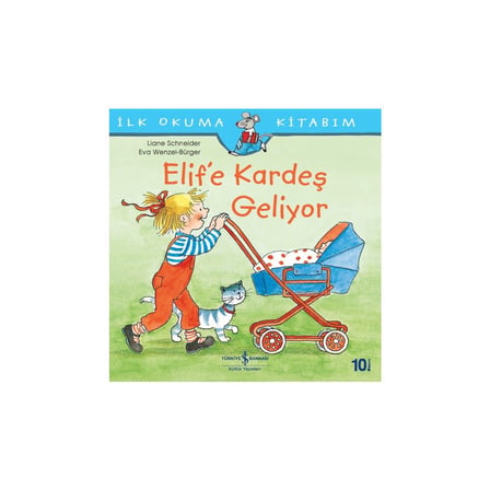 İlk Okuma Kitabı - Elif'e Kardeş Geliyor - Eğlenceli Hikaye