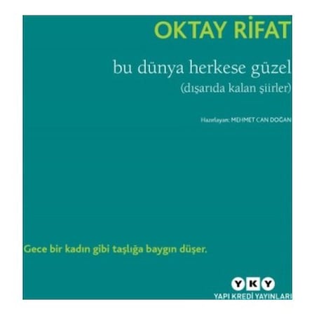Şiirlerle Dolu Bir Dünya: Dışarıda Kalan Eserler