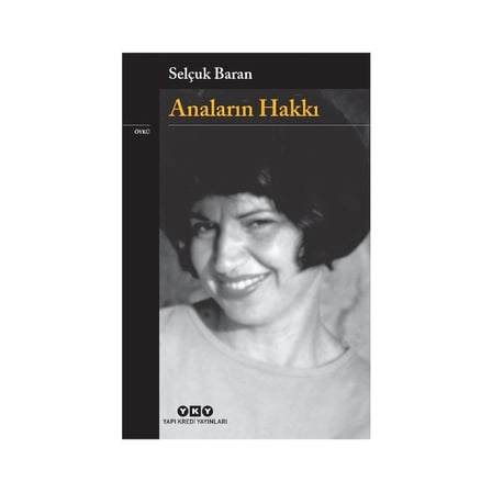 Anaların Hakkı - Selçuk