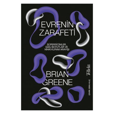 Evrenin İncelikleri ve Güzellikleri