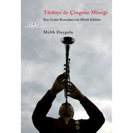 Çingene Müziği ve Batı Grubu Romanları - Kültürel İnceleme